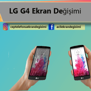 lg g4 ekran kırıldı